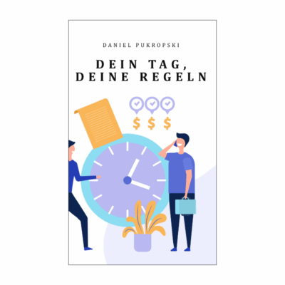 Dein Tag, Deine Regeln