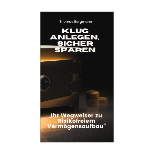 Klug Anlegen, Sicher Sparen