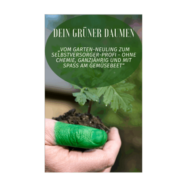 Dein grüner Daumen