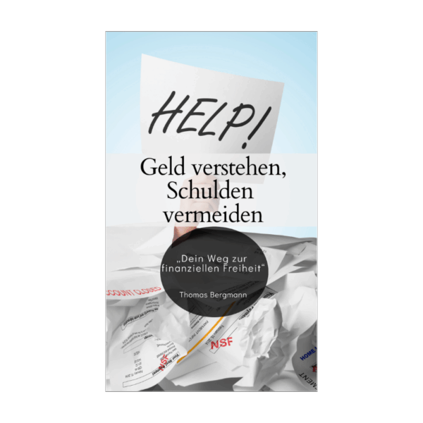 Geld verstehen, Schulden vermeiden