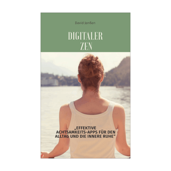 Digitaler Zen