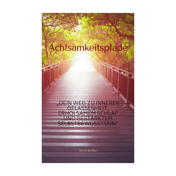 Achtsamkeitspfade