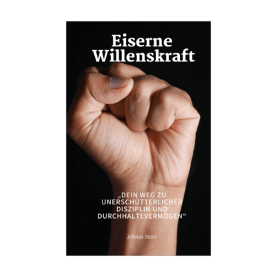 Eiserne Willenskraft