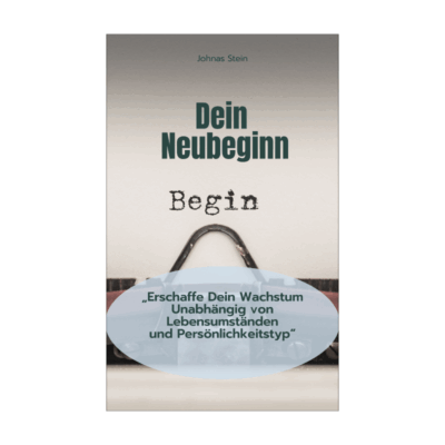 Dein Neubeginn