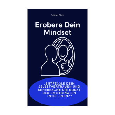 Erobere Dein Mindset