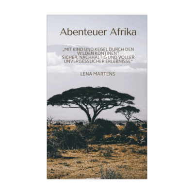 Abenteuer Afrika