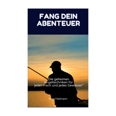 Fang Dein Abenteuer