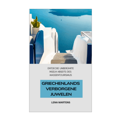 Griechenlands Verborgene Juwelen