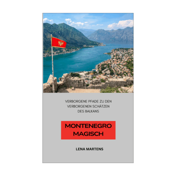 Montenegro Magisch