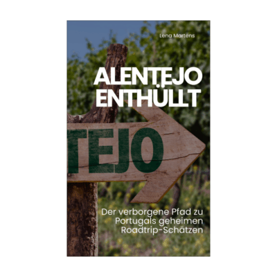Alentejo Enthüllt