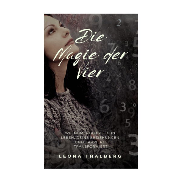 Die Magie der Vier