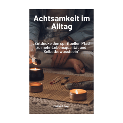 Achtsamkeit im Alltag
