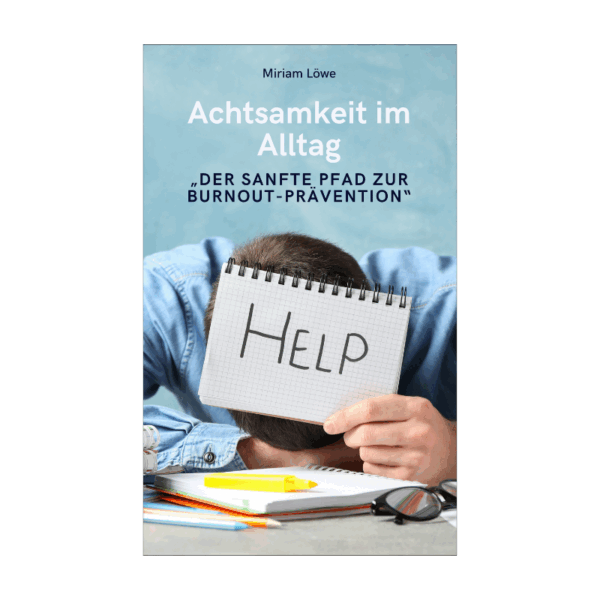 Achtsamkeit im Alltag