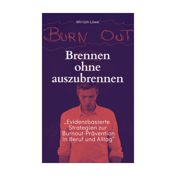 Brennen ohne auszubrennen