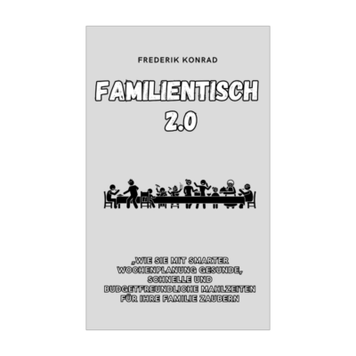 Familientisch 2.0