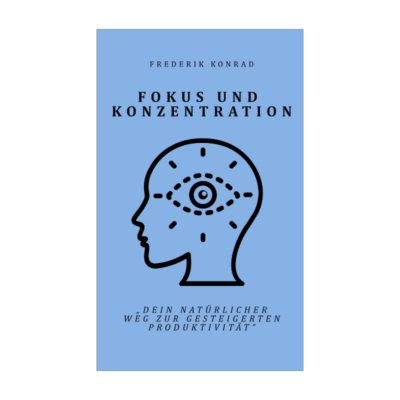 Fokus und Konzentration