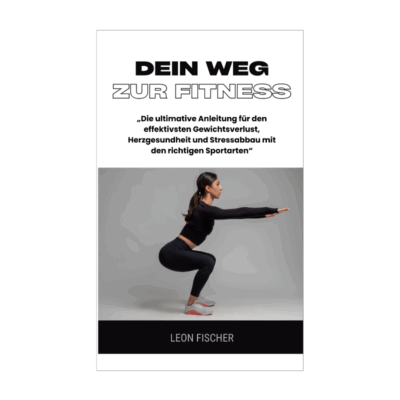 Dein Weg zur Fitness