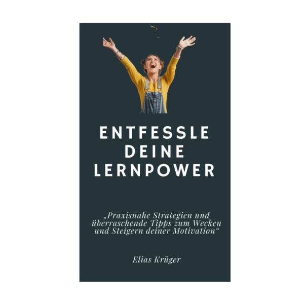 Entfessle Deine Lernpower