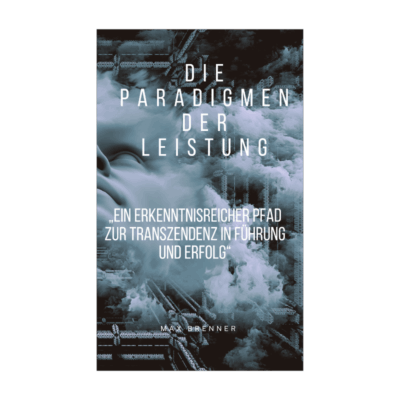 Die Paradigmen der Leistung