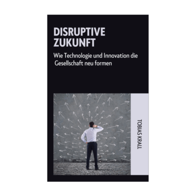 Disruptive Zukunft