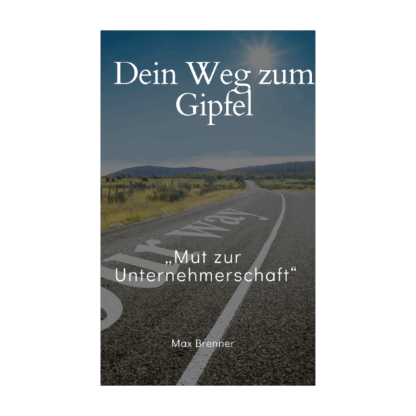 Dein Weg zum Gipfel