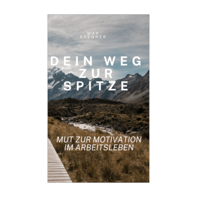 Dein Weg zur Spitze