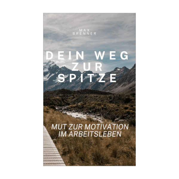 Dein Weg zur Spitze