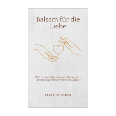 Balsam für die Liebe