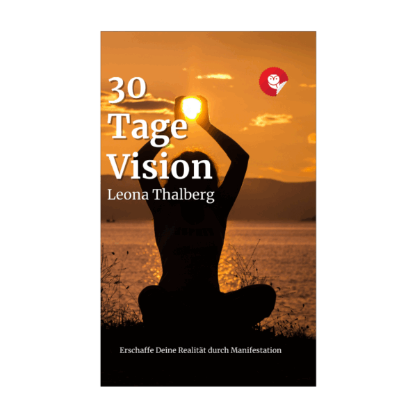 30 Tage Vision