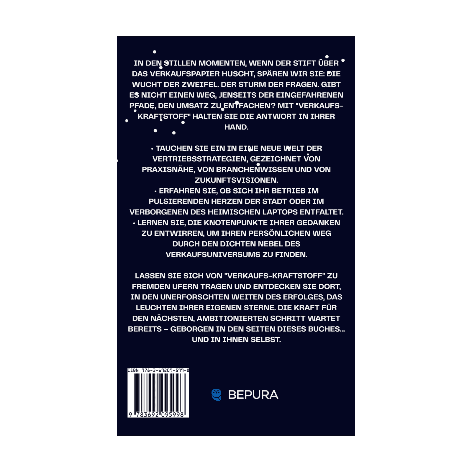 Verkaufs-Kraftstoff || Entfache Deine Umsätze mit den effektiven Vertriebsstrategien der Zukunft 2 Verkaufs-Kraftstoff Rückseite