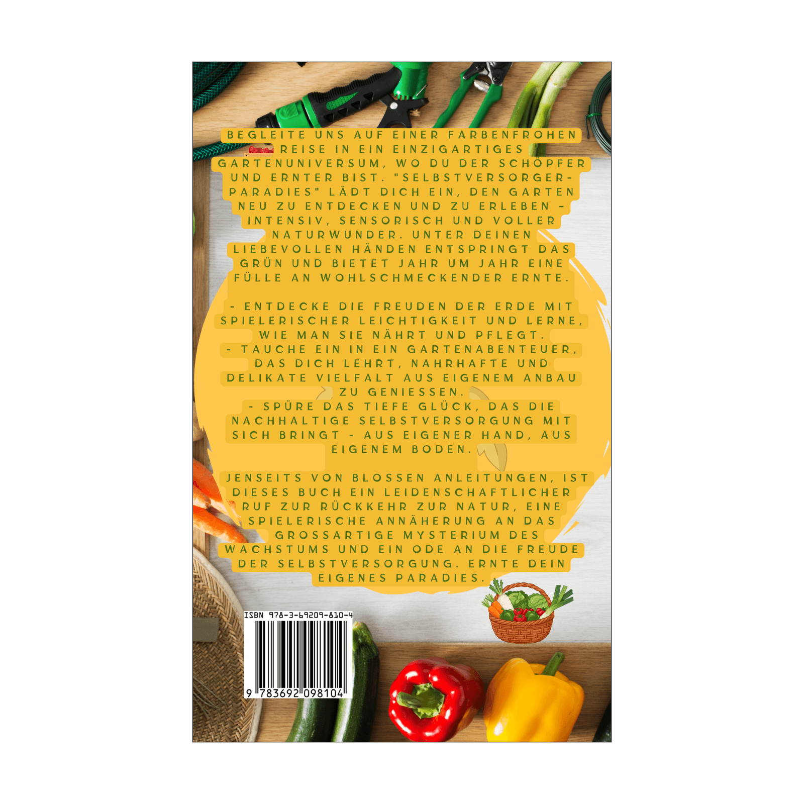 Selbstversorger-Paradies || Entdecke, spiele und ernte in deinem eigenen Gartenuniversum 2 Selbstversorger-Paradies Rückseite