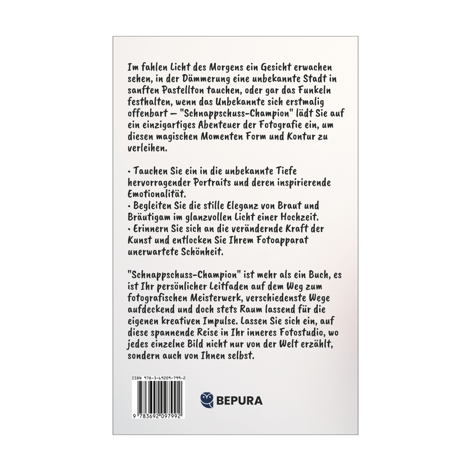 Schnappschuss-Champion || Entdecke das Fotostudio in Dir und zaubere atemberaubende Bilder 2 Schnappschuss-Champion Rückseite