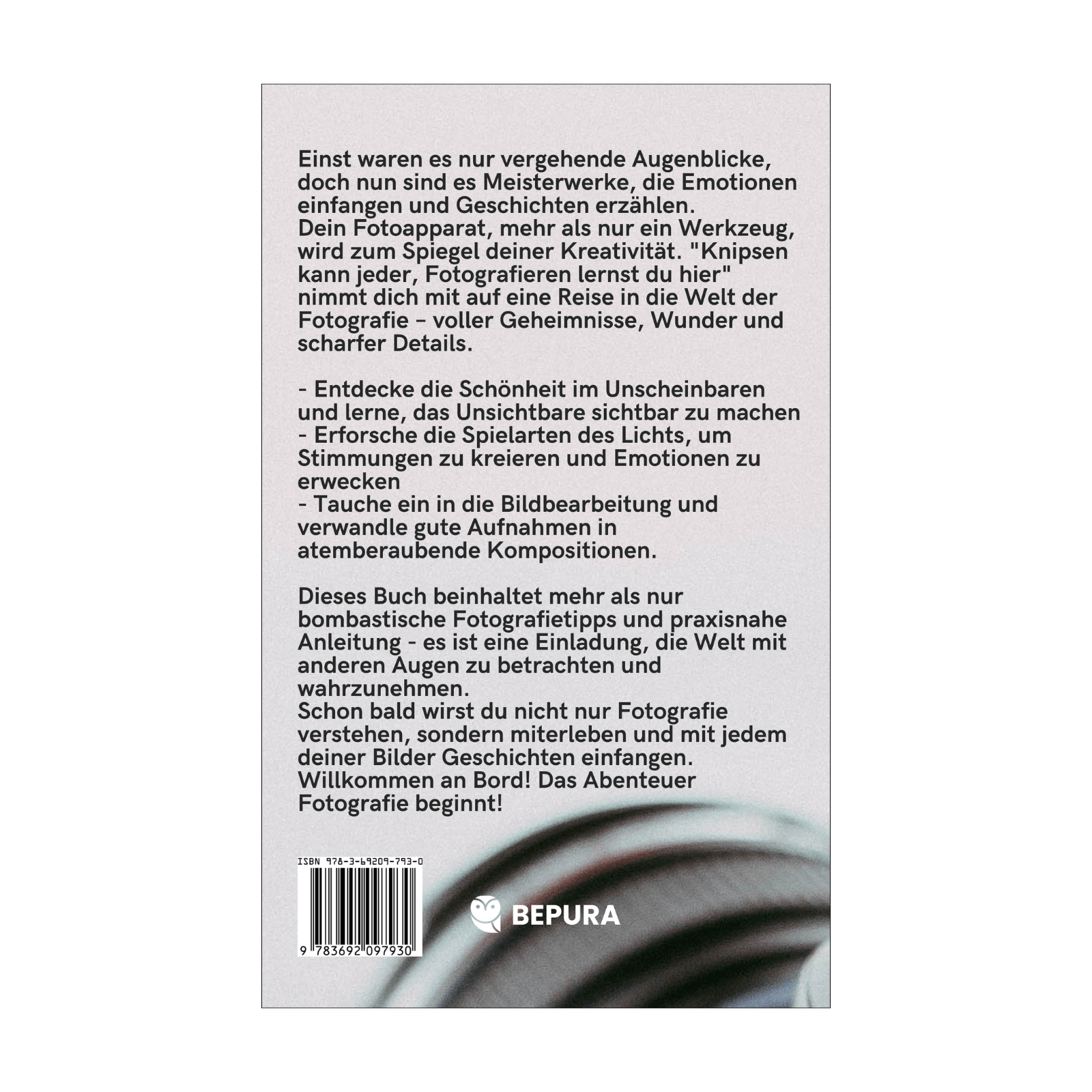 Knipsen kann jeder, Fotografieren lernst du hier || Dein spielerischer Weg zum Fotoprofi 2 Knipsen kann jeder, Fotografieren lernst du hier Rückseite