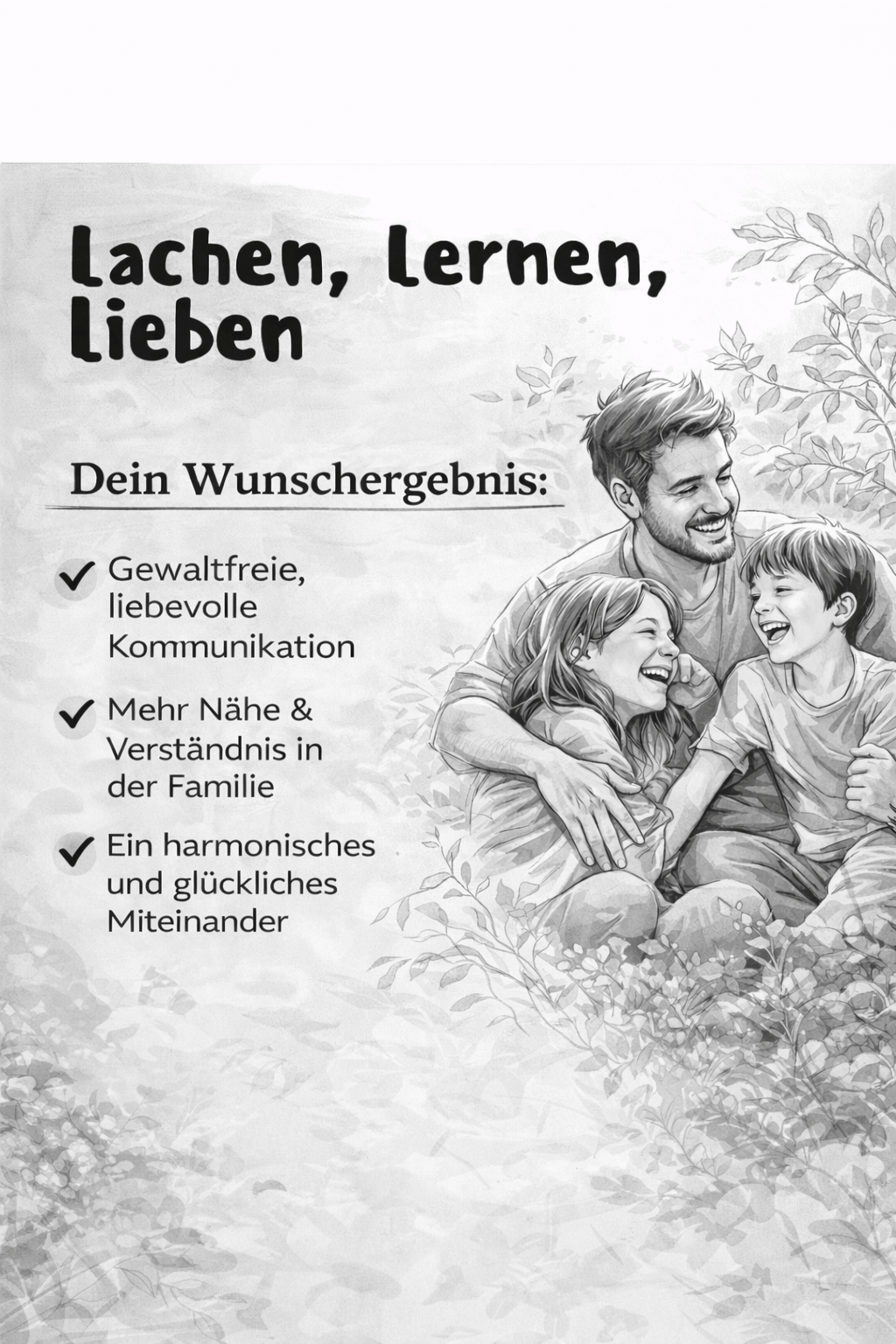 Lachen, Lernen, Lieben || Der humorvolle Weg zur gewaltfreien Familien-Kommunikation 3 Wunschergebniss lachen, lernen lieben