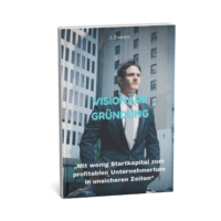 Visionäre Gründung