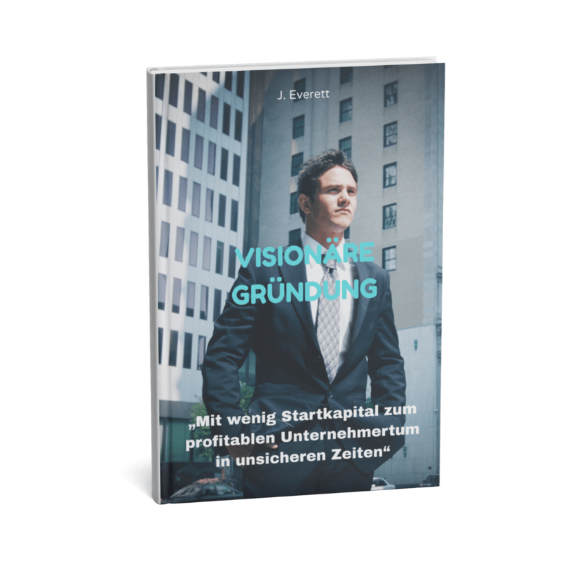 Visionäre Gründung