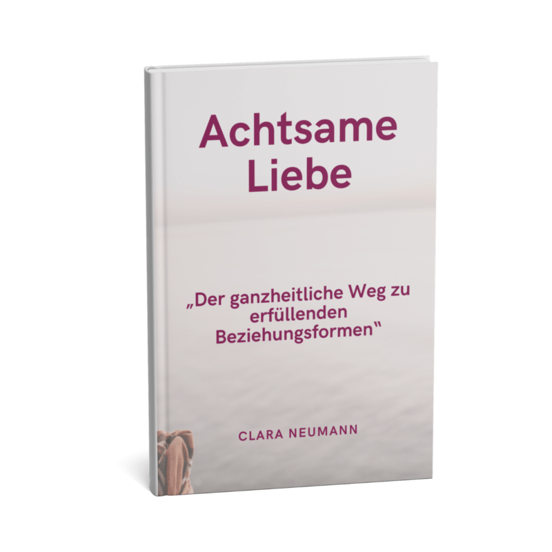 Achtsame Liebe