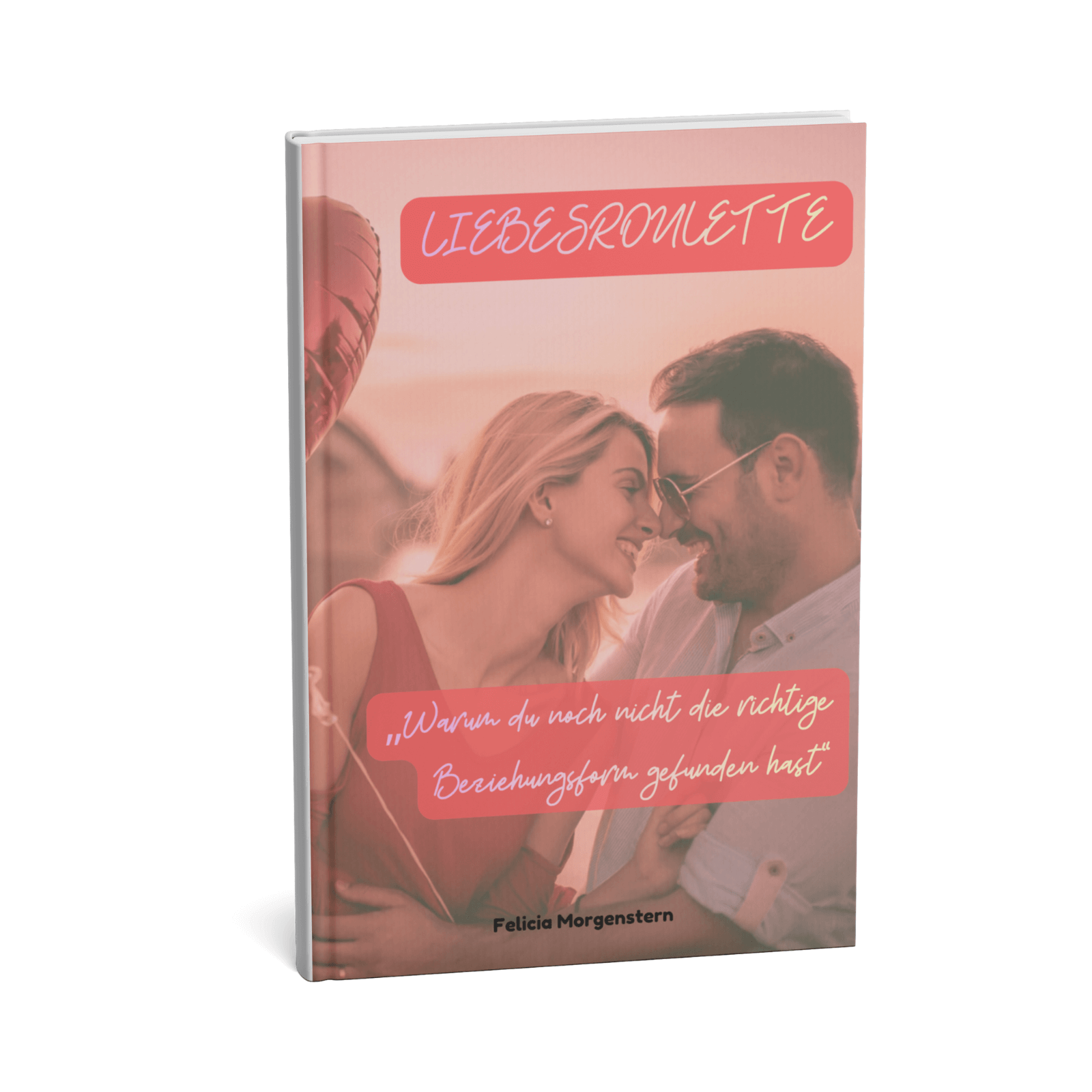 Liebesroulette || Warum du noch nicht die richtige Beziehungsform gefunden hast 3 Liebesroulette – Warum du noch nicht die richtige Beziehungsform gefunden hast