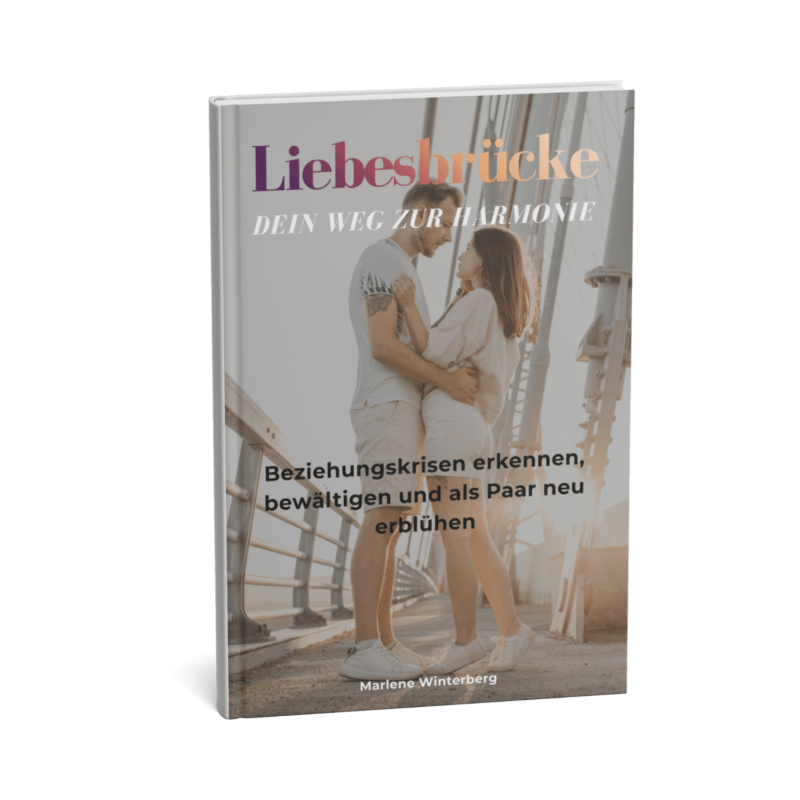 Liebesbrücke Dein Weg zur Harmonie
