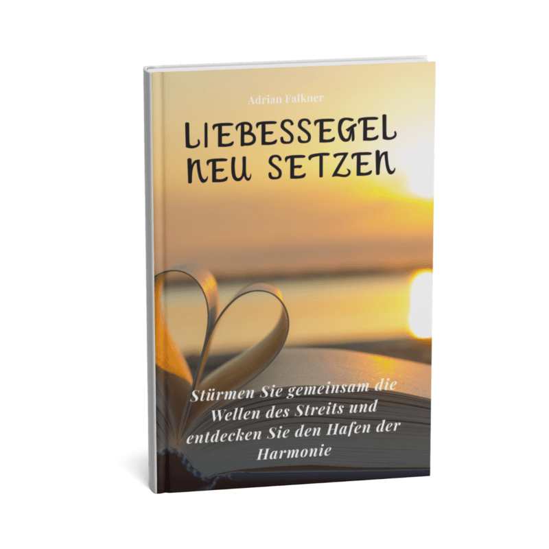 Liebessegel neu setzen