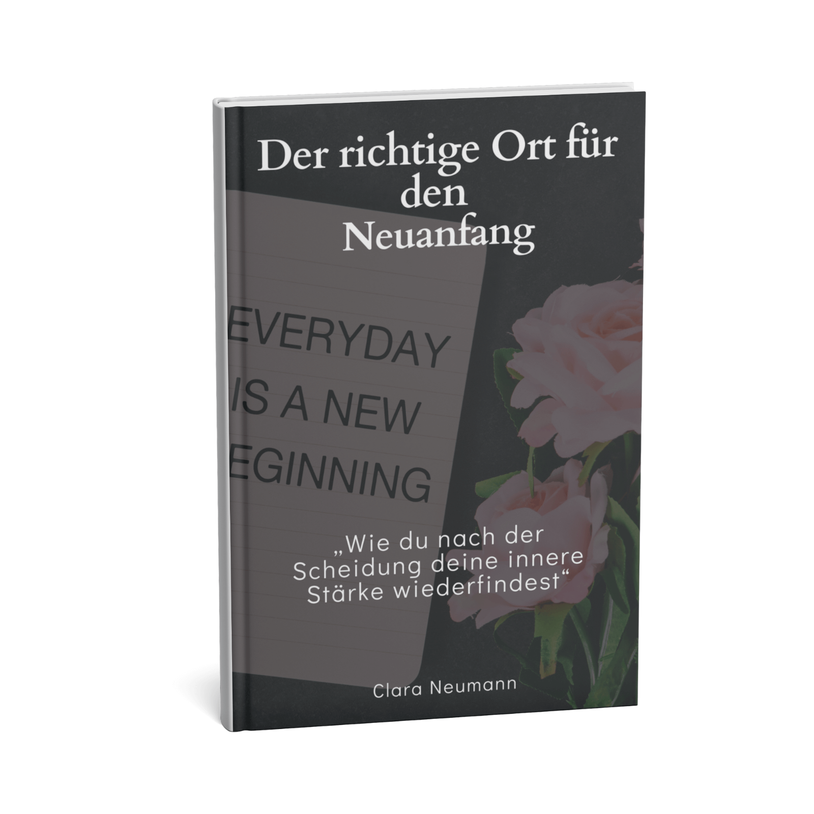 Der richtige Ort für den Neuanfang - Wie du nach der Scheidung deine innere Stärke wiederfindest 1 Der richtige Ort für den Neuanfang