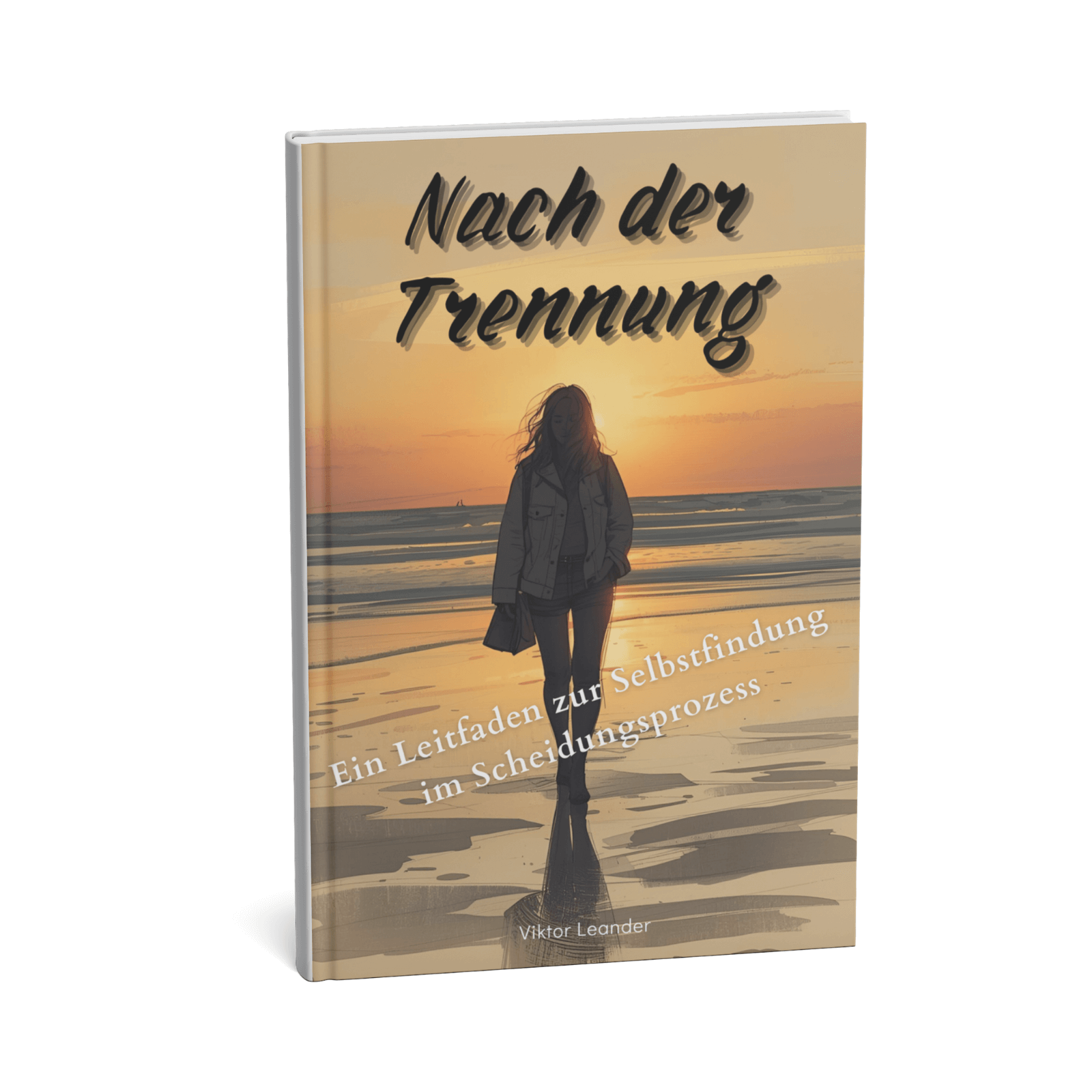 Nach der Trennung || Ein Leitfaden zur Selbstfindung im Scheidungsprozess 3 Nach der Trennung – Ein Leitfaden zur Selbstfindung im Scheidungsprozess