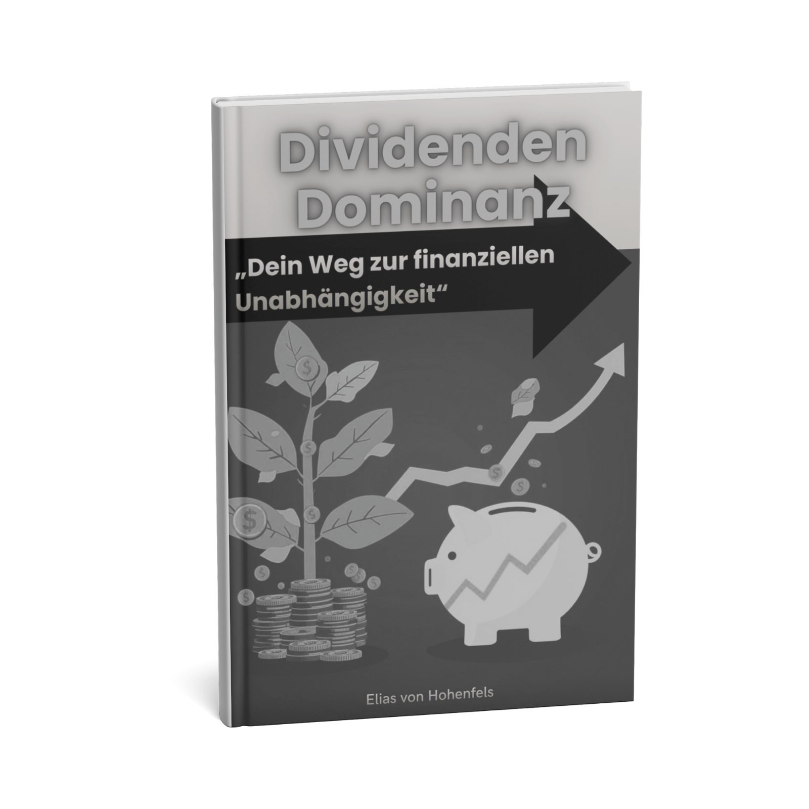 Dividenden-Dominanz: Dein Weg zur finanziellen Unabhängigkeit 1 Dividenden-Dominanz