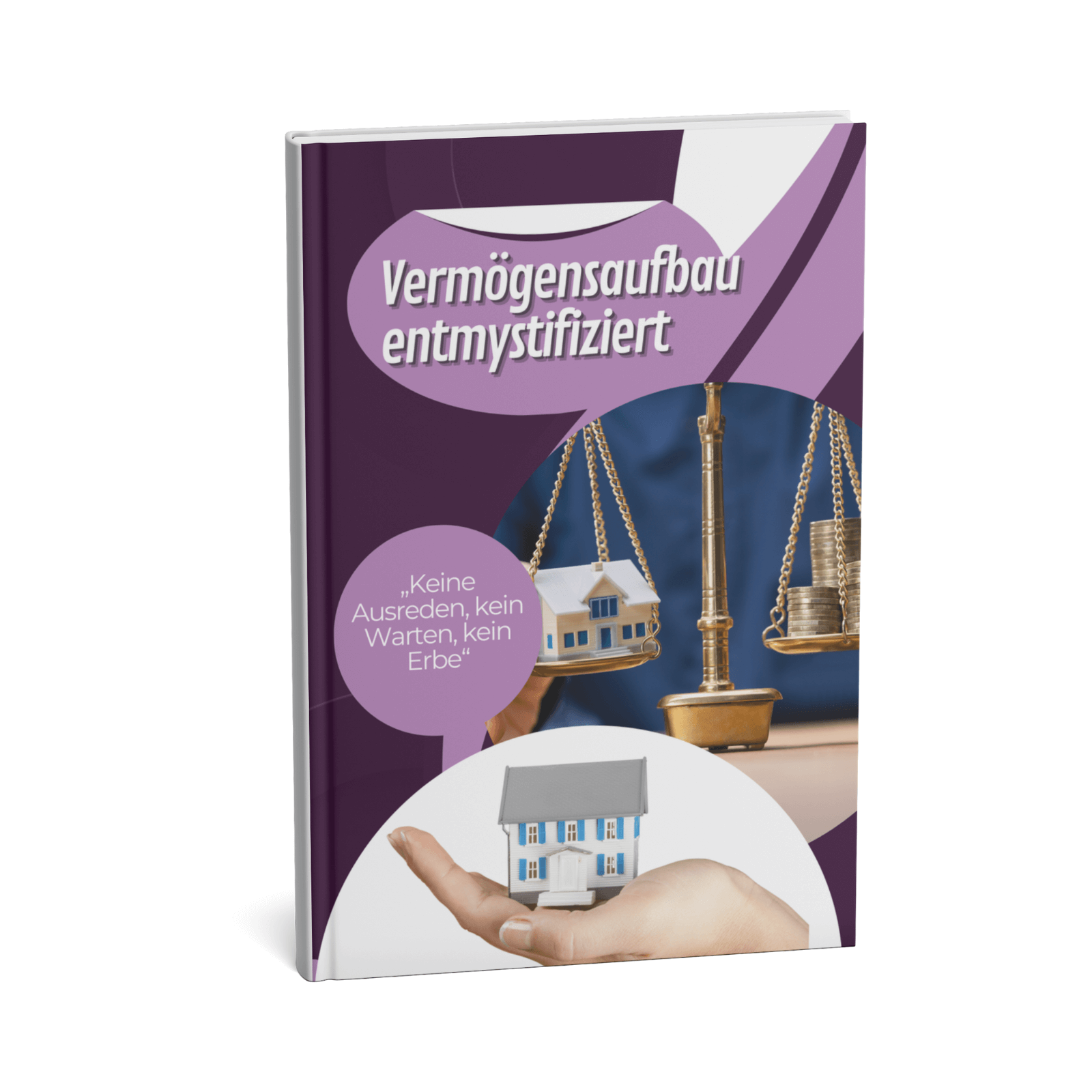 Vermögensaufbau entmystifiziert: Mit smartem Kontensystem zur finanziellen Unabhängigkeit 1 Vermögensaufbau entmystifiziert