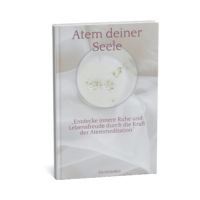 Atem deiner Seele