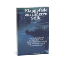 Klangpfade zur inneren Stille