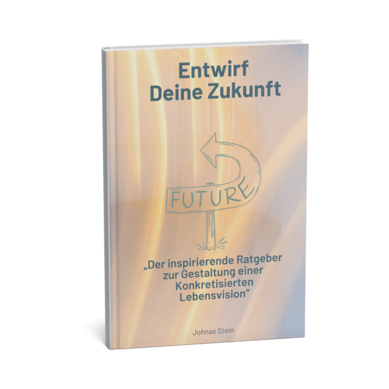 Entwirf Deine Zukunft