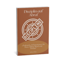 Disziplin auf Abruf