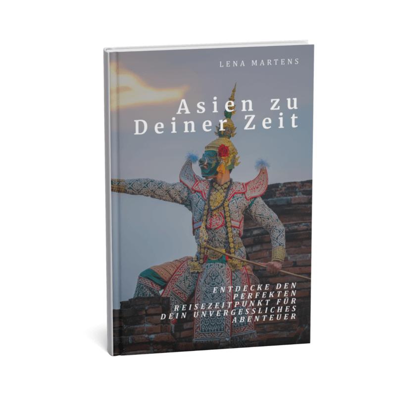 Asien zu Deiner Zeit