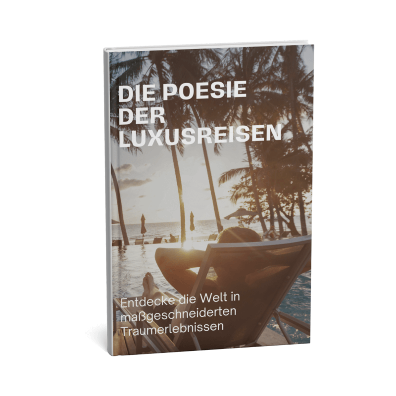 Die Poesie der Luxusreisen